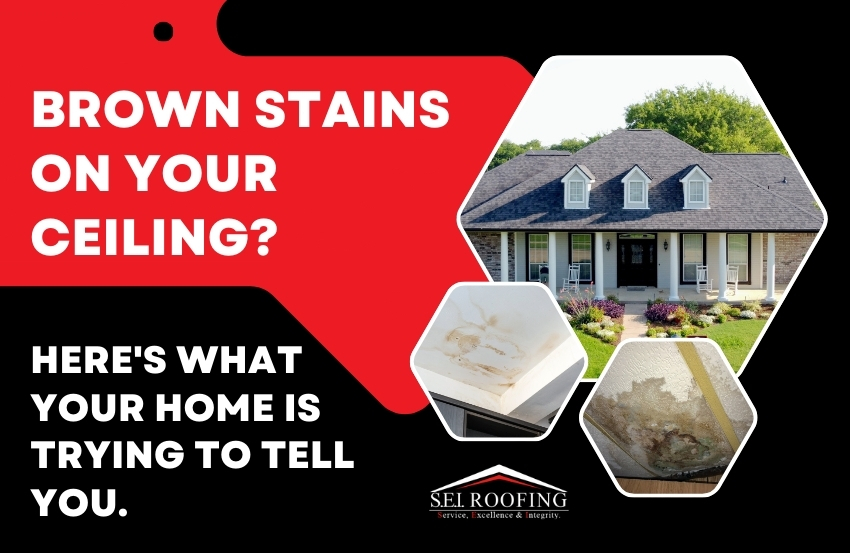 Water Marks on Your Ceiling - Brown Stains on Your Ceiling - SEI Roofing